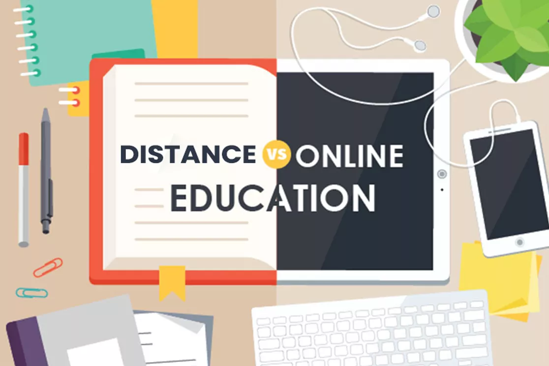 Distance Education VS Online Education
